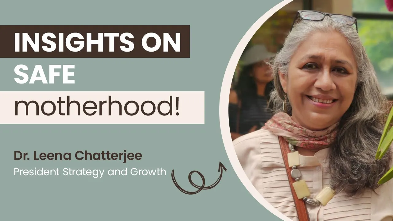 Safe Motherhood | 1000 Days of Care